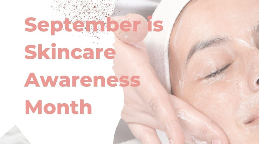 Skincare Awareness Month